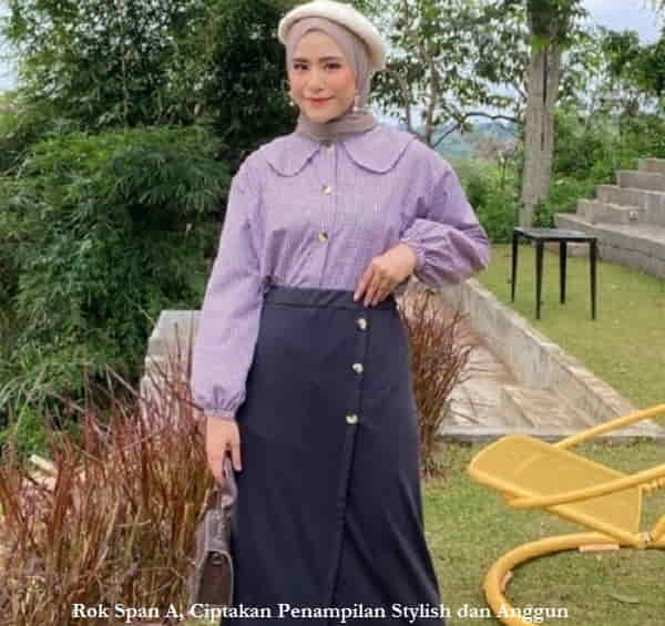 Rok Span A, Ciptakan Penampilan Stylish dan Anggun